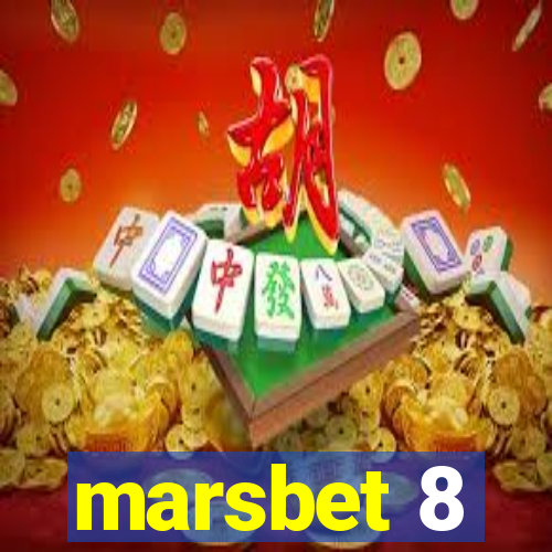 marsbet 8